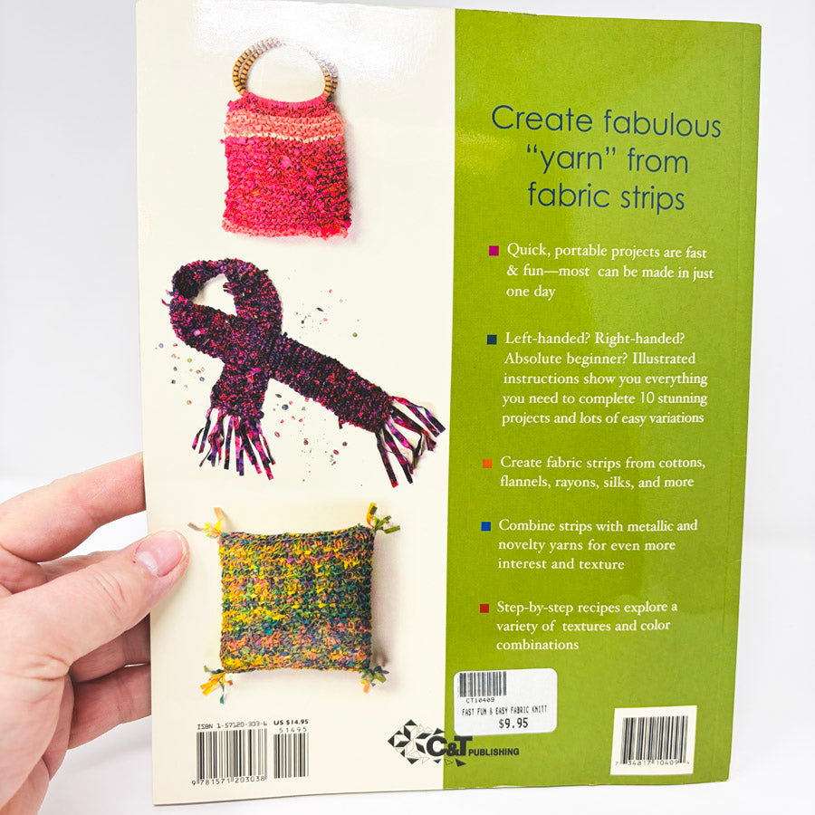 Fast, Fun, and Easy Fabric Knitting by Cyndy Lyle Rymer
