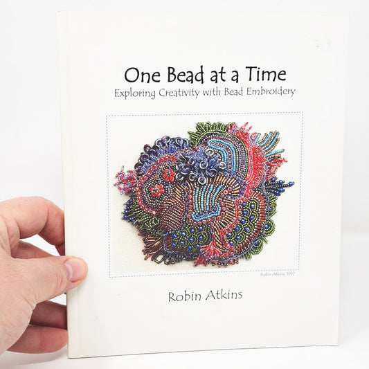One Bead at a Time Book by Robin Atkins