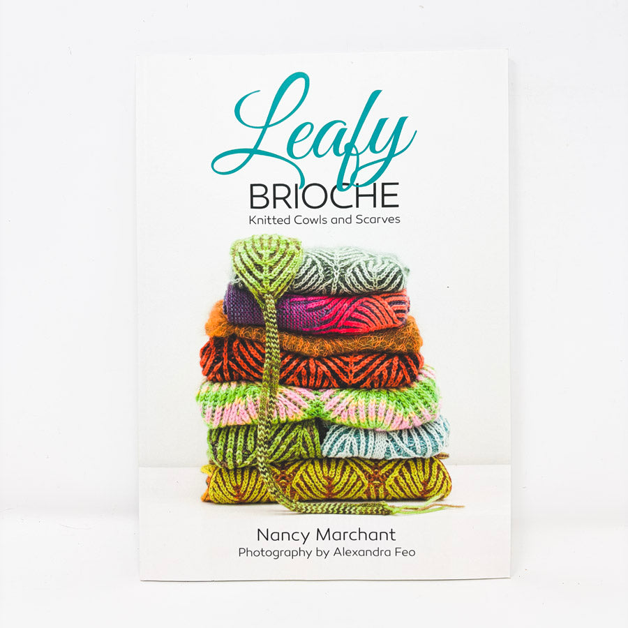 Leafy Brioche Knitted Cowls and Scarves Book by Nancy Marchant