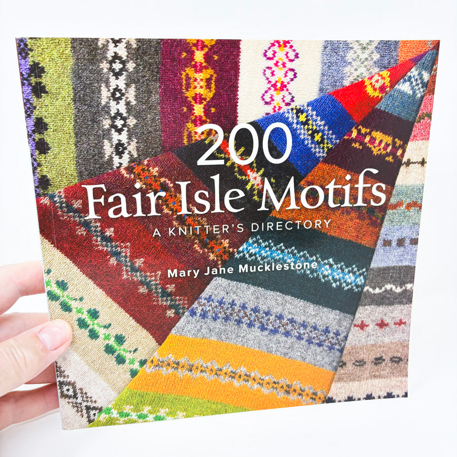 200 Fair Isle Motifs Book by Mary Jane Mucklestone