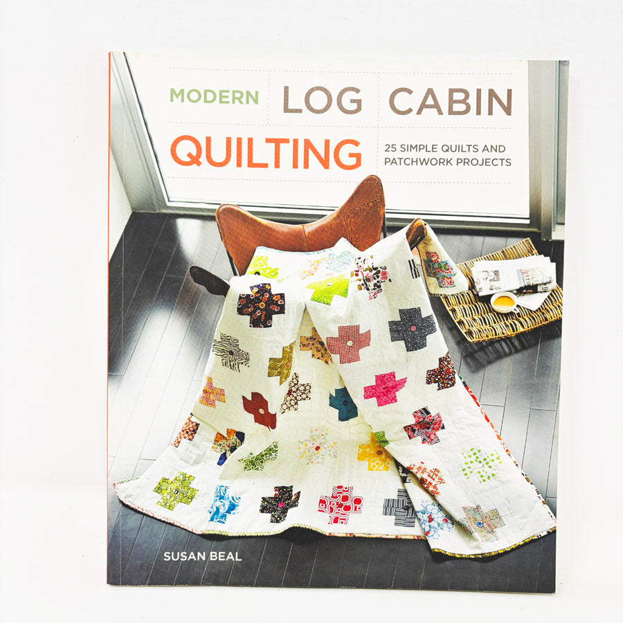 Modern Log Cabin Quilting Book by Susan Beal