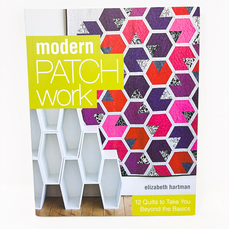 Modern Patch Work Book by Elizabeth Hartman