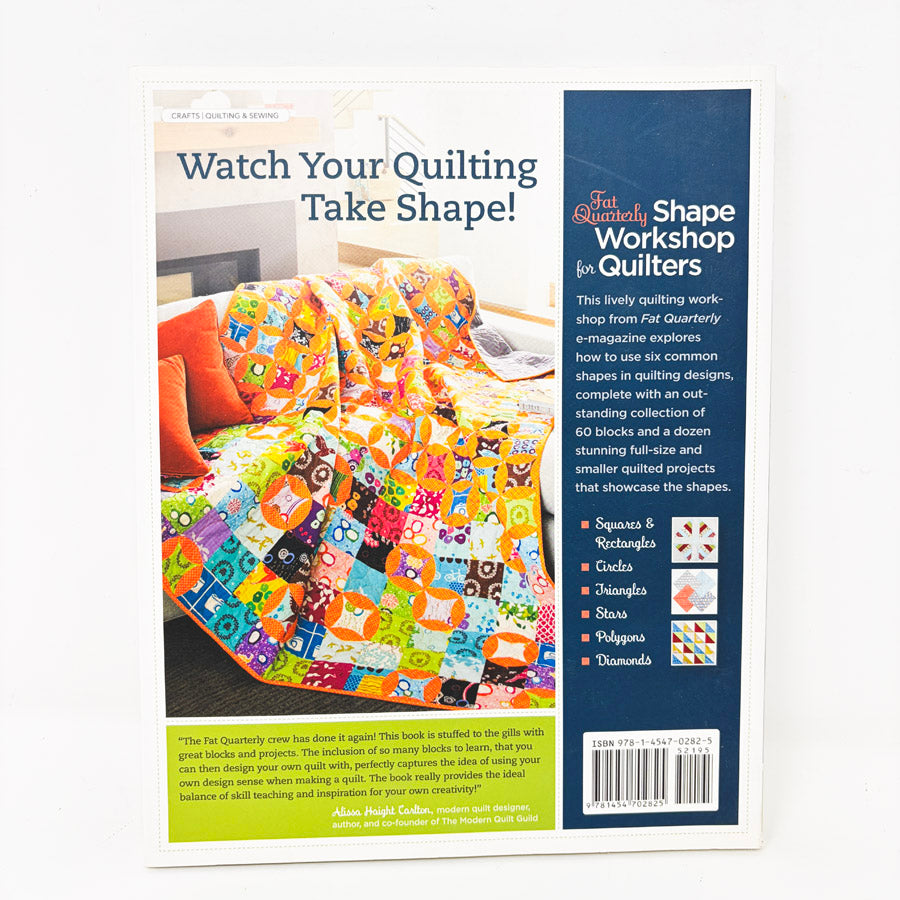 Fat Quarterly Shape Workship for Quilters Book