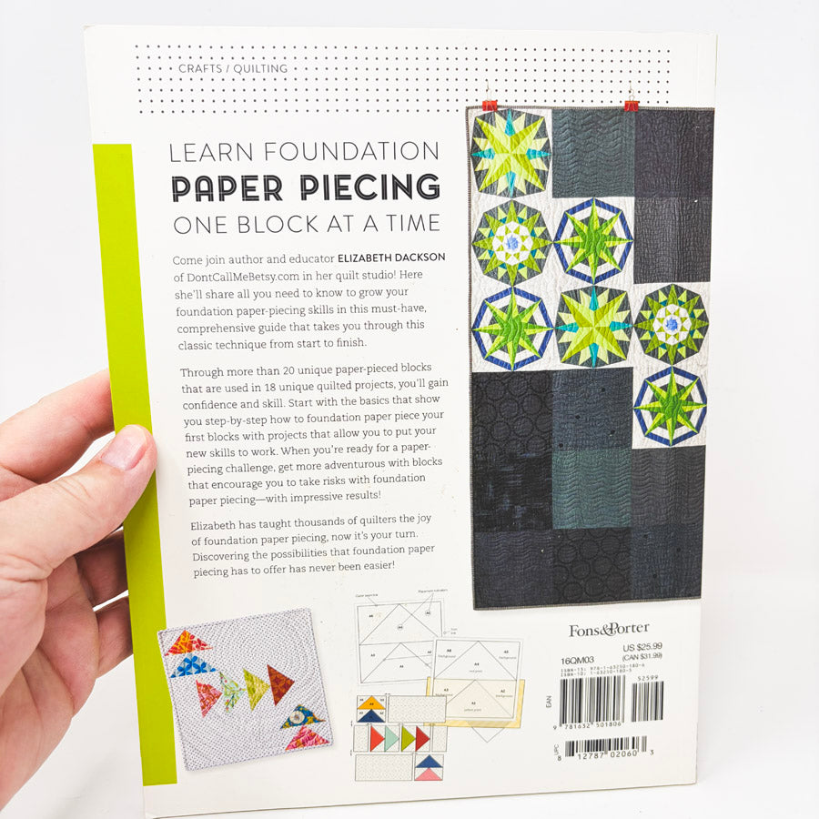 The Quilter's Paper-Piecing Workbook by Elizabeth Dackson