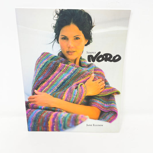 Simply Noro Knitting: A Hand Knit Collection Booklet