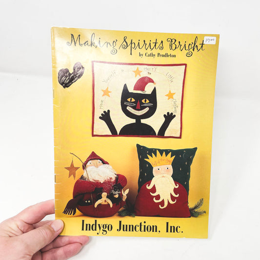 Making Spirits Bright Pattern Booklet by Indygo Junction, Inc.