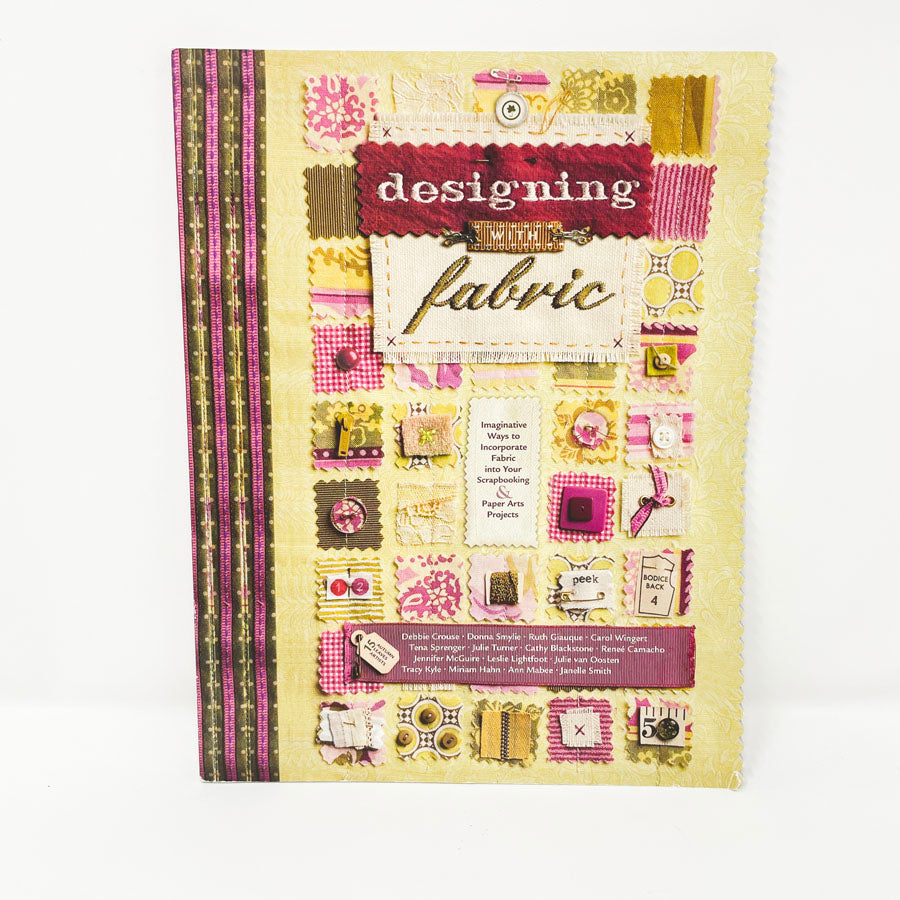 Designing with Fabric – a Paper Arts Book