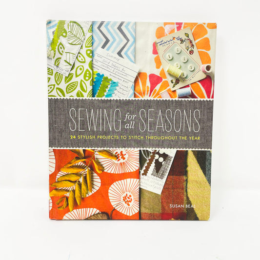 Sewing for All Seasons Book by Susan Beal