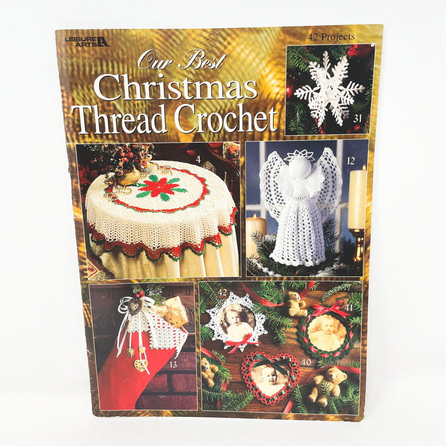 Leisure Arts Our Best Christmas Thread Crochet Pattern Booklet