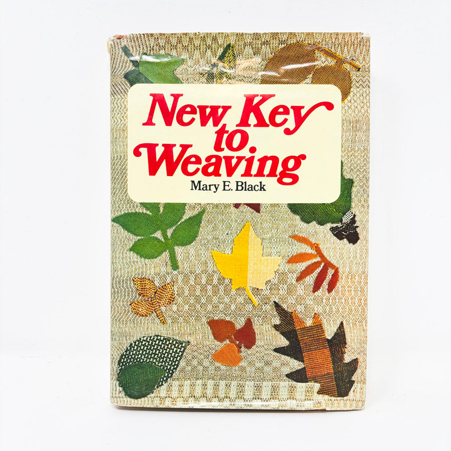 New Key to Weaving Book by Mary E. Black
