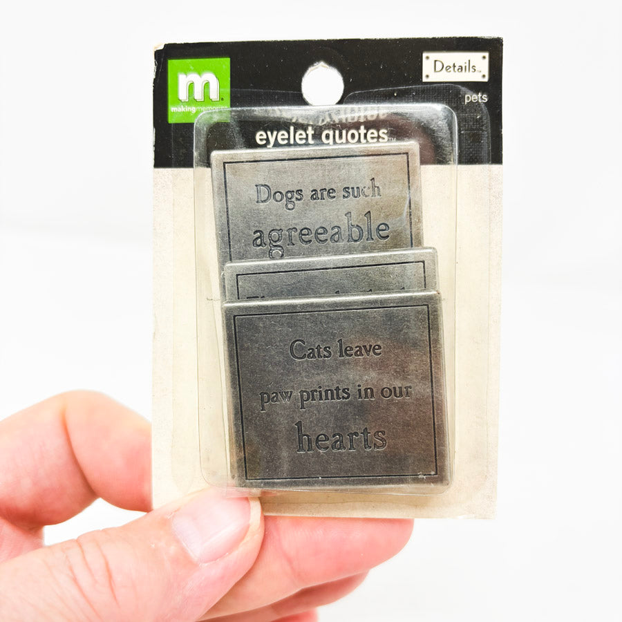 Making Memories- Metal Eyelet Quotes