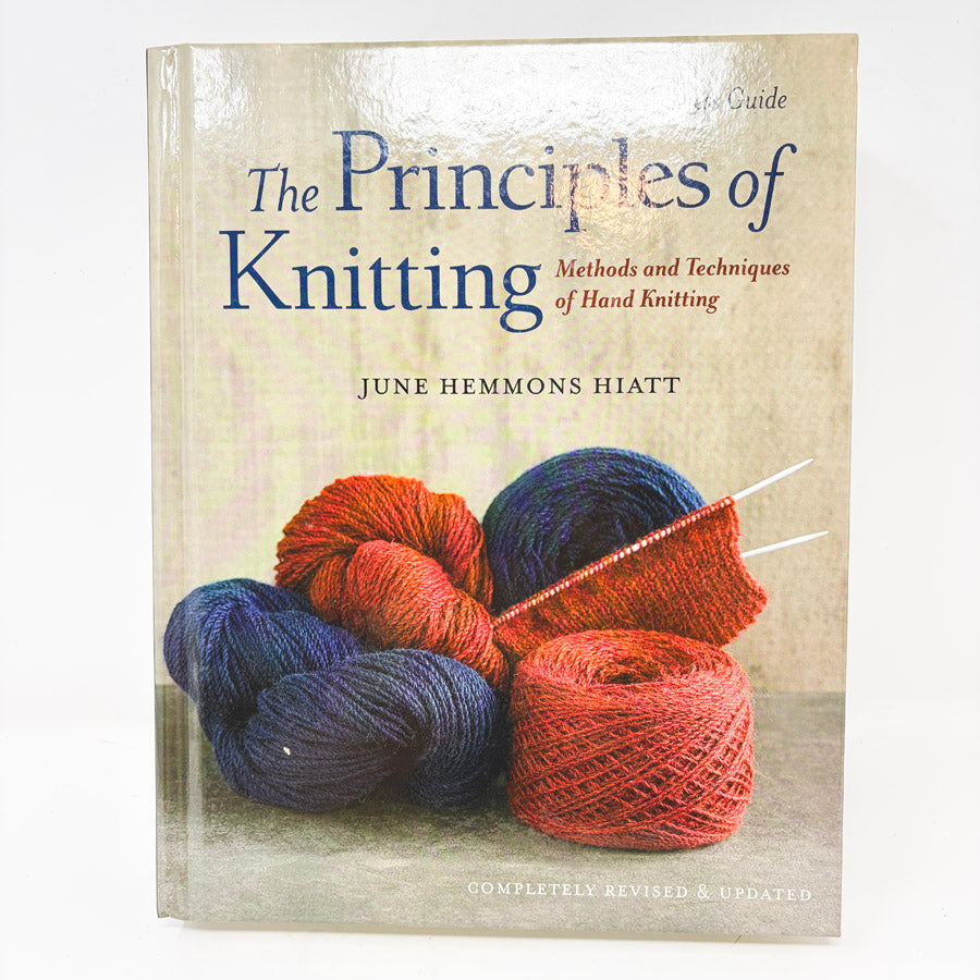 The Principles of Knitting Book by Julie Hemmons Hiatt