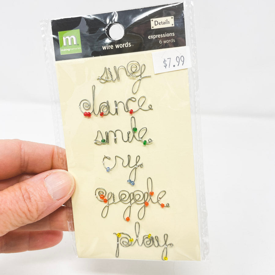 Making Memories Wire Words- Expressions