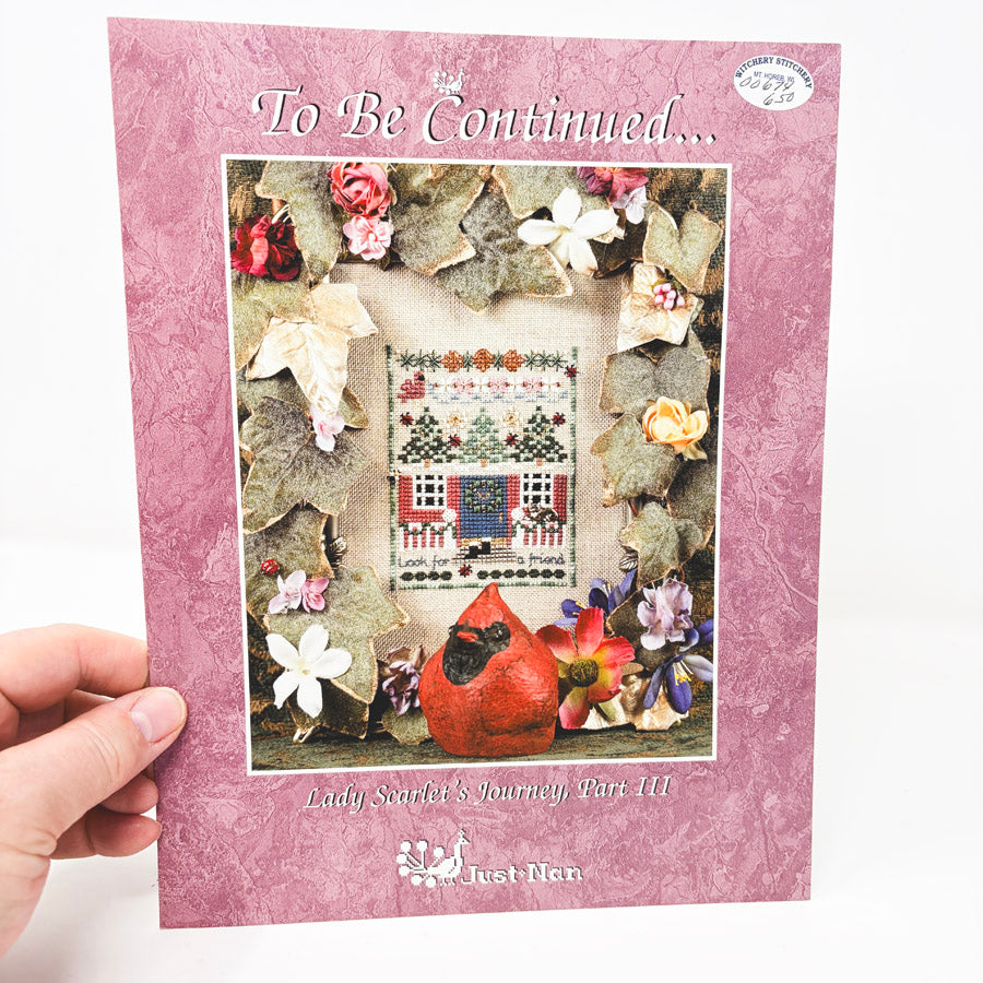 To Be Continued…Lady Scarlett’s Journery, Part III – Just Nan Cross Stitch Pattern
