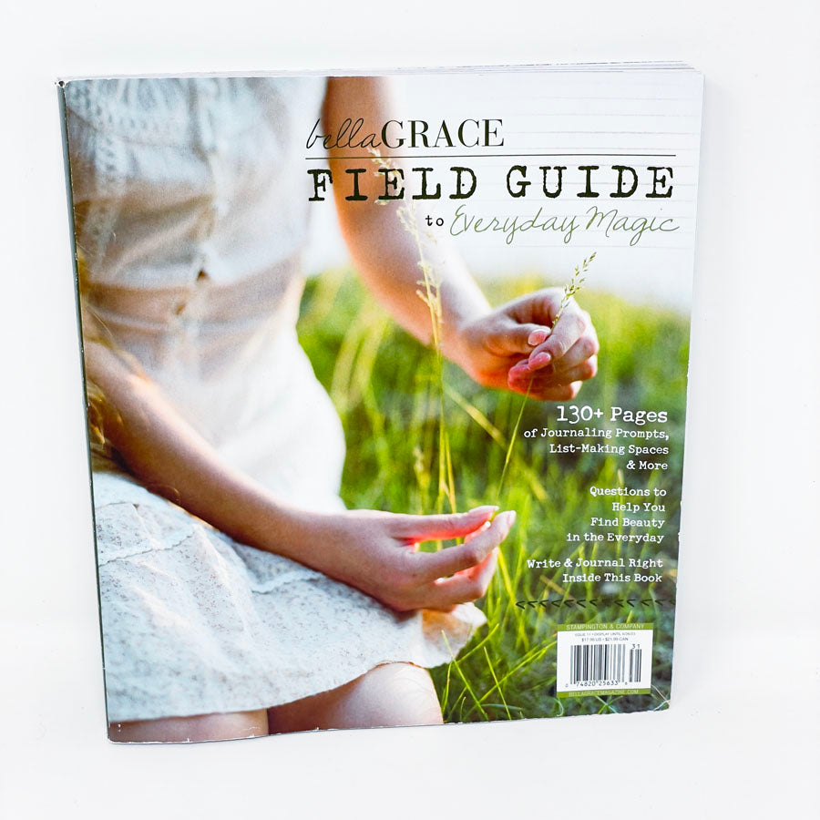 Bella Grace Field Guide To Everyday Magic Workbook