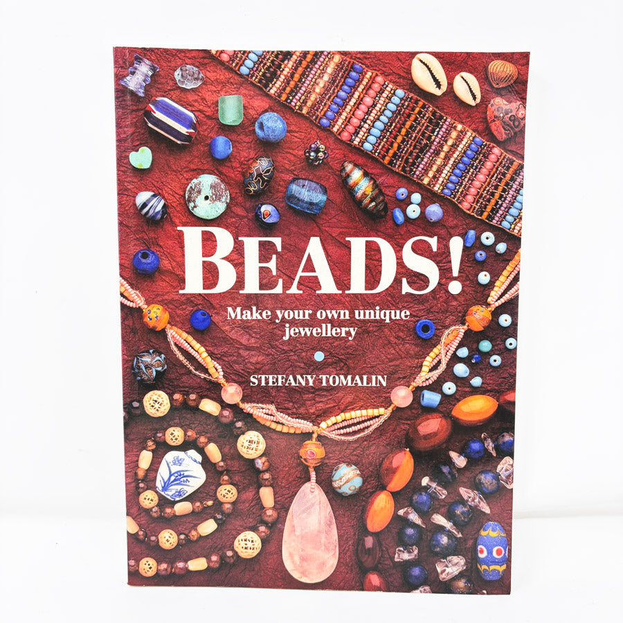 Beads! Make Your Own Jewelry by Stefany Tomalin