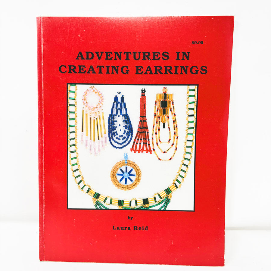 Adventures in Creating Earrings by Laura Reid