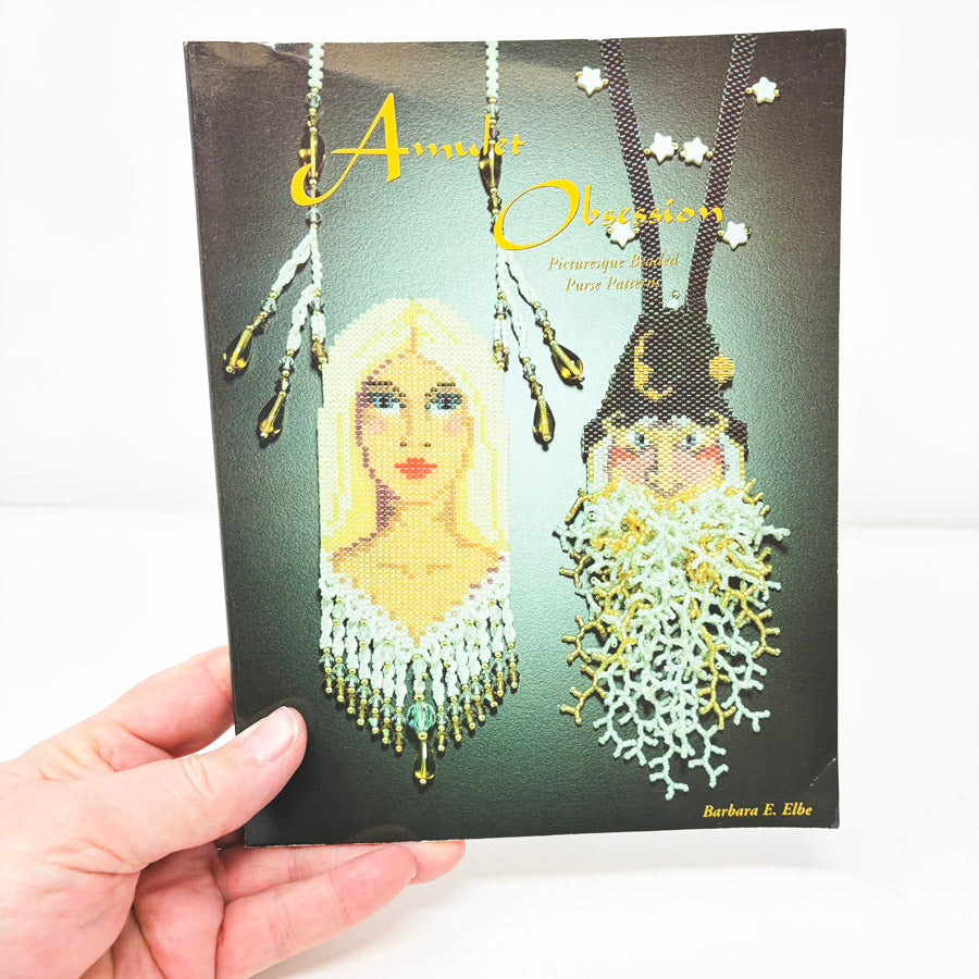 Amulet Obsession: Picturesque Beaded Purse Patterns by Barbara E. Elbe