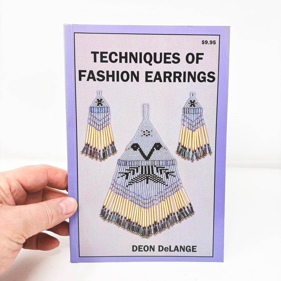 Techniques of Fashion Earrings by Deon DeLange