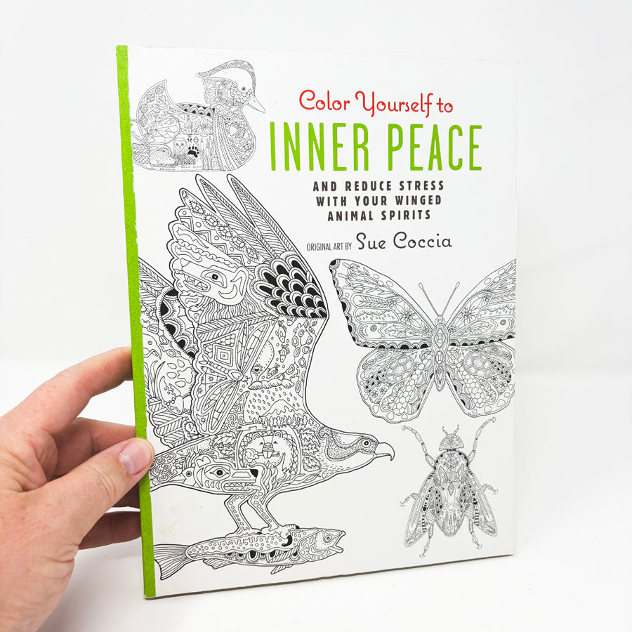 Color Yourself Inner Peace Coloring Book by Sue Coccia