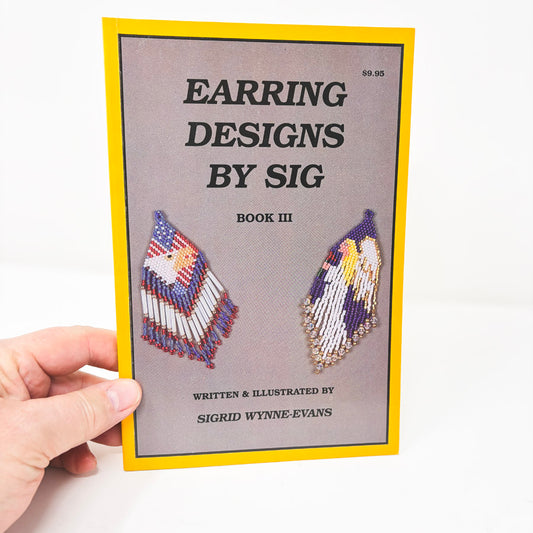 Earring Designs by Sig Book III by Sigrid Wynne-Evans