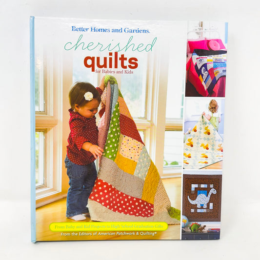 "Cherished Quilts for Babies and Kids"