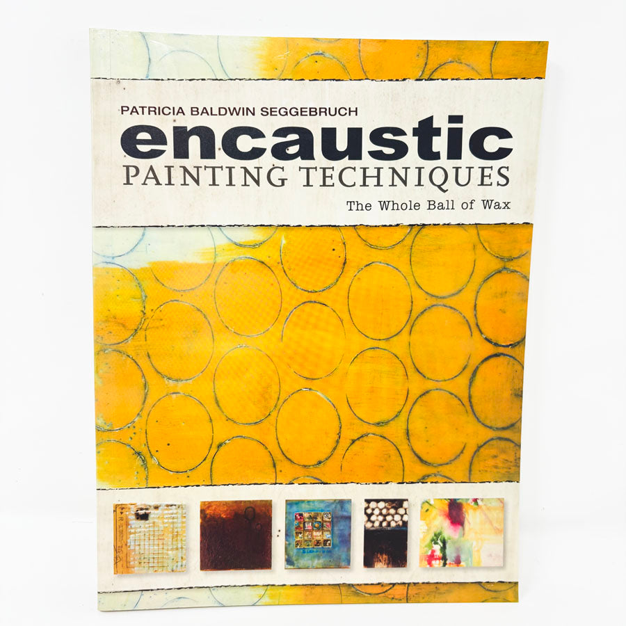 Encaustic Painting Techniques Book