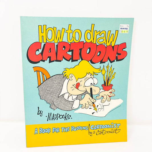 How to Draw Cartoons Book by Maddocks