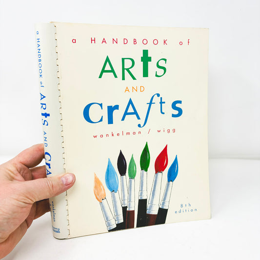 Handbook of Arts and Crafts 8th Edition