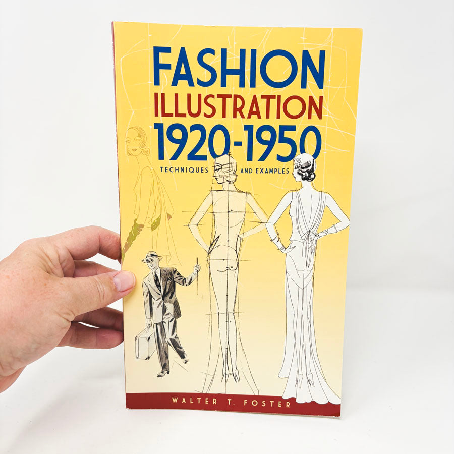 Fashion Illustration 1920-1950 Book by Walter T. Foster