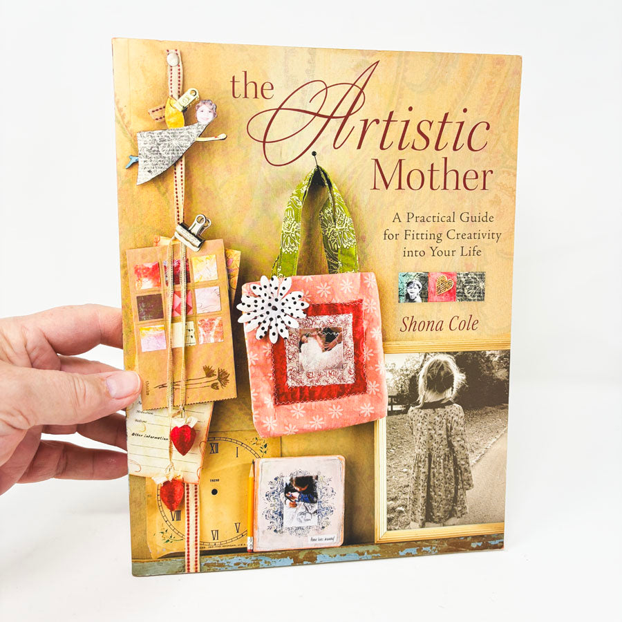 The Artistic Mother Book by Shona Cole