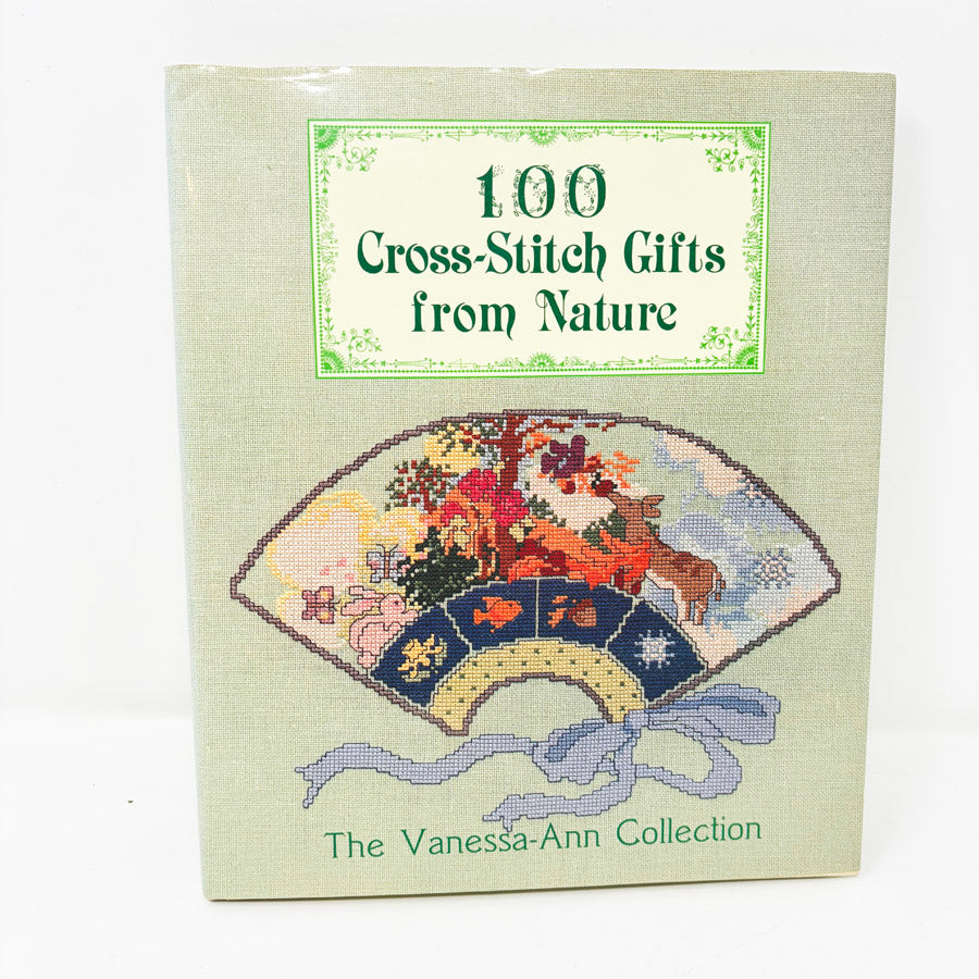 100 Cross-Stitch Gifts from Nature Book by The Vanessa-Ann Collection