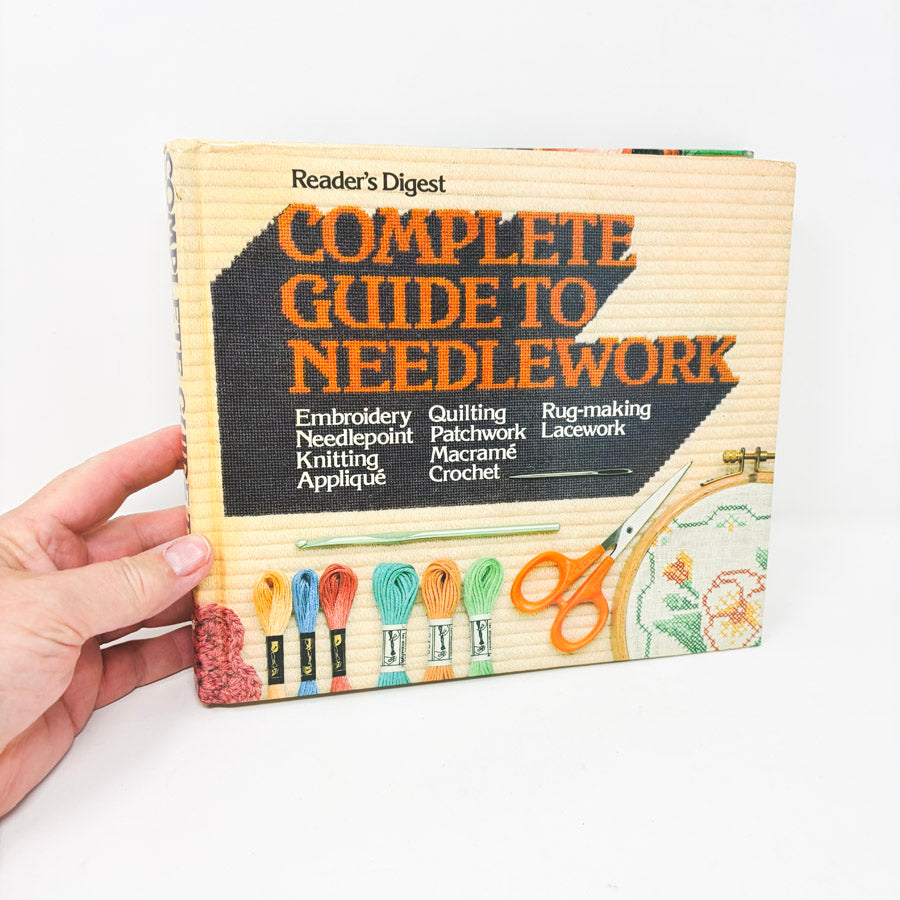 Reader's Digest Complete Guide to Needlework Book