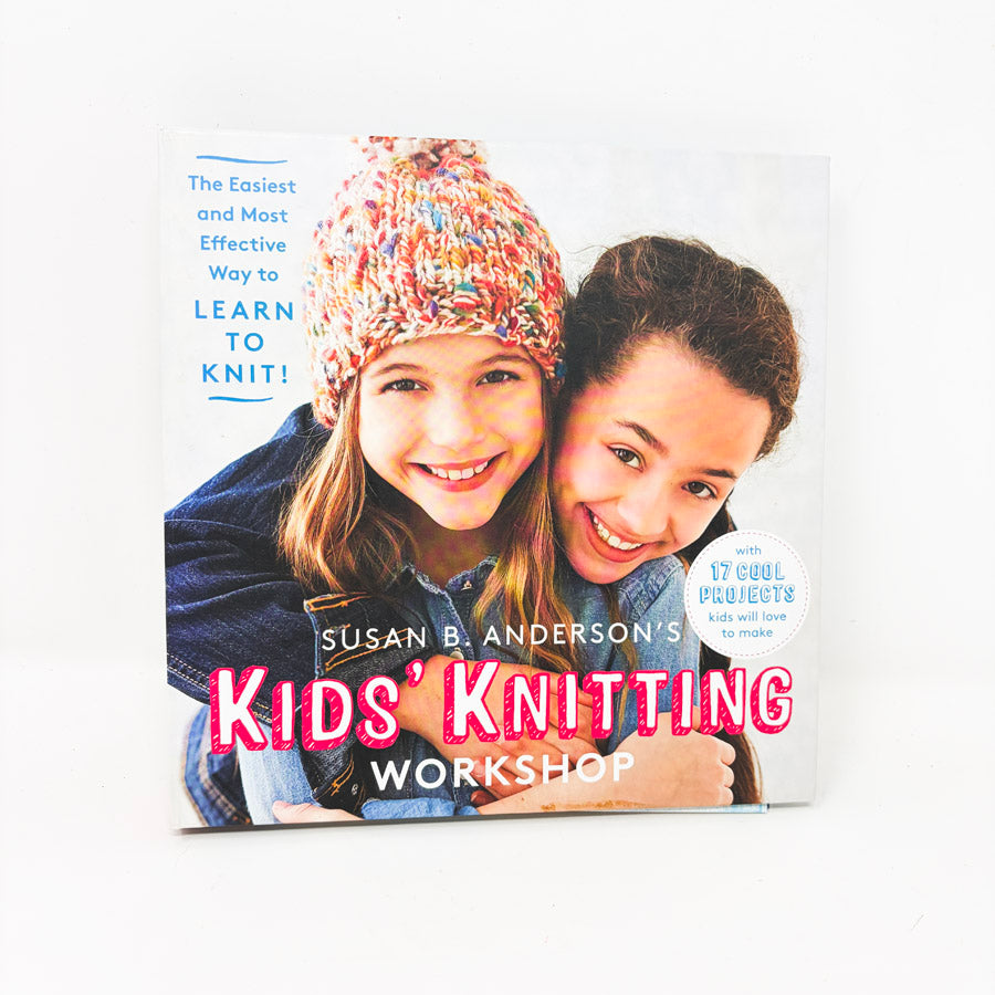 Kids' Knitting Workshop Book by Susan B Anderson