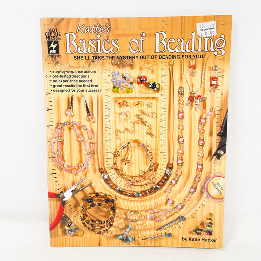 "Katie's Basics of Beading" by Katie Hacker