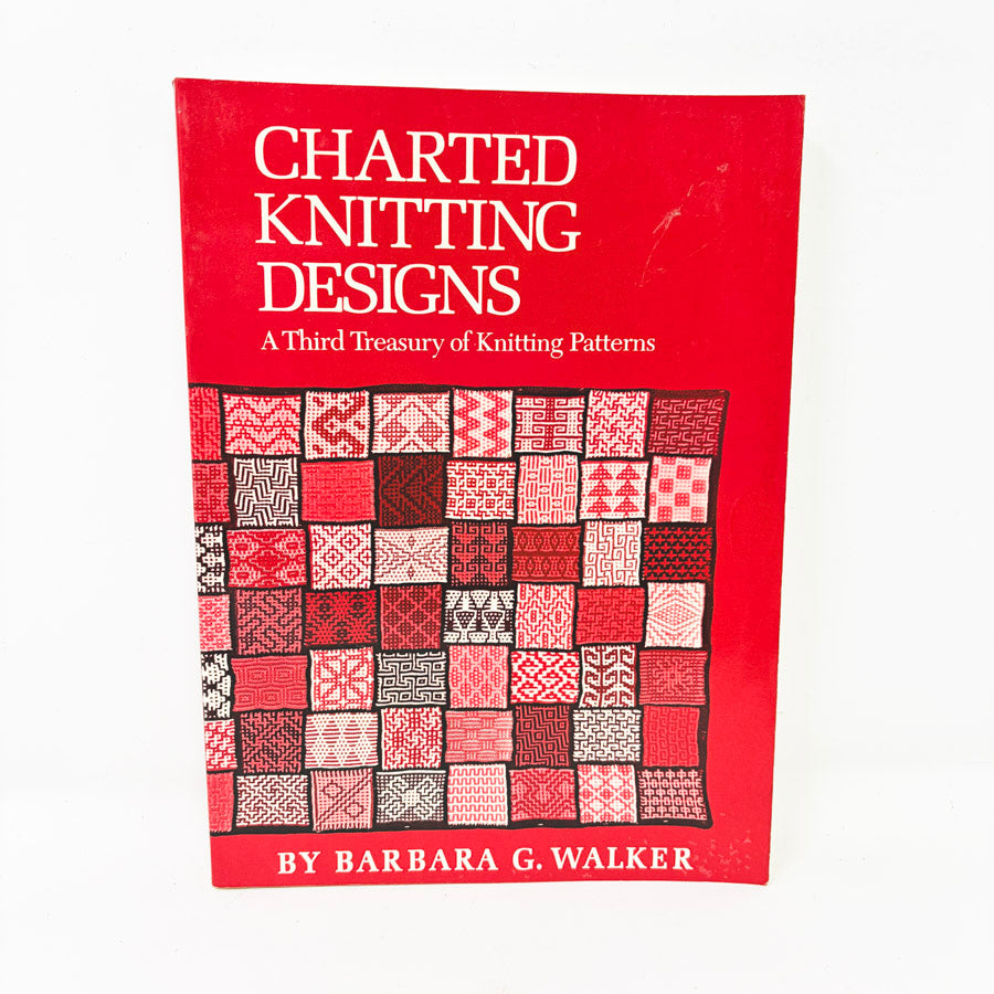 Charted Knitting Designs – A Third Treasury of Knitting Patterns by Barbara G. Walker - 1972