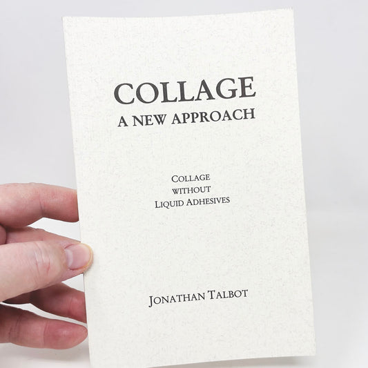 "Collage: A New Approach" by Jonathan Talbot