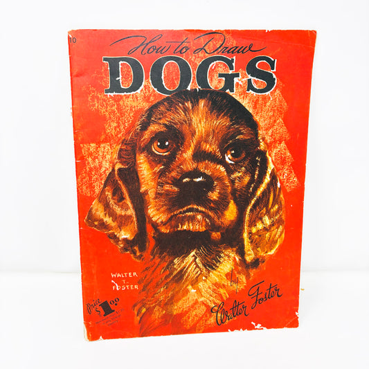 Vintage Walter Foster How to Draw Dogs Book