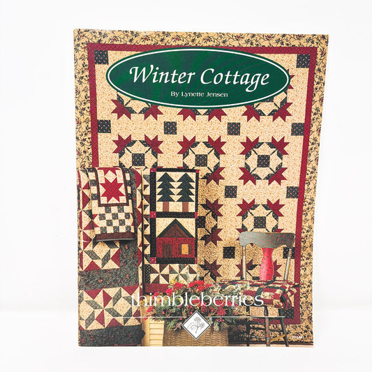 Thimbleberries Winter Cottage Pattern Book by Lynette Jensen