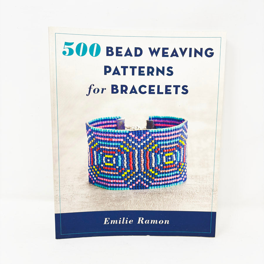 500 Bead Weaving Patterns for Bracelets Book by Emilie Ramon