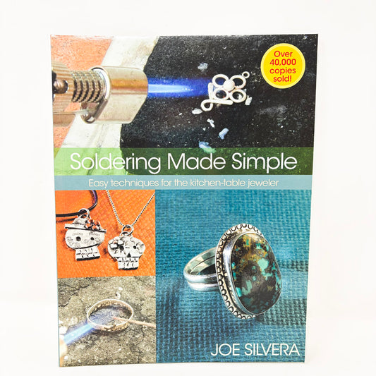 Soldering Made Simple Book by Joe Silvera