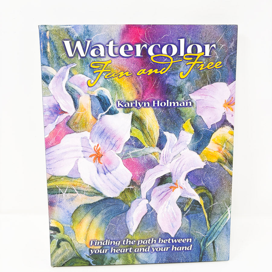 Watercolor Fun and Free Book by Karlyn Holman