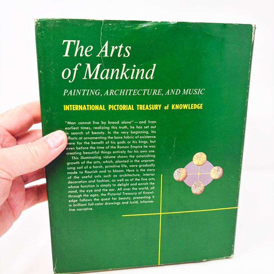 The Arts of Mankind Painting, Architecture, and Music Book by International Pictorial Treasury of Knowledge