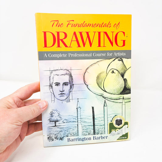 The Fundamentals of Drawing Book by Barrington Barber