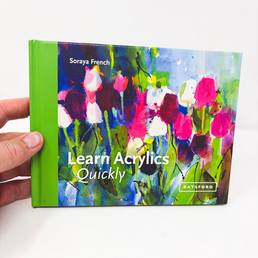 Learn Acrylics Quickly Book by Soraya French