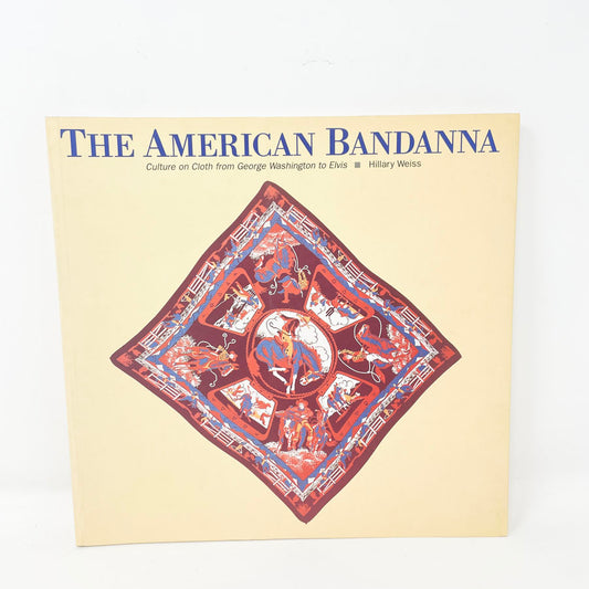 "The American Bandana" by Hillary Weiss