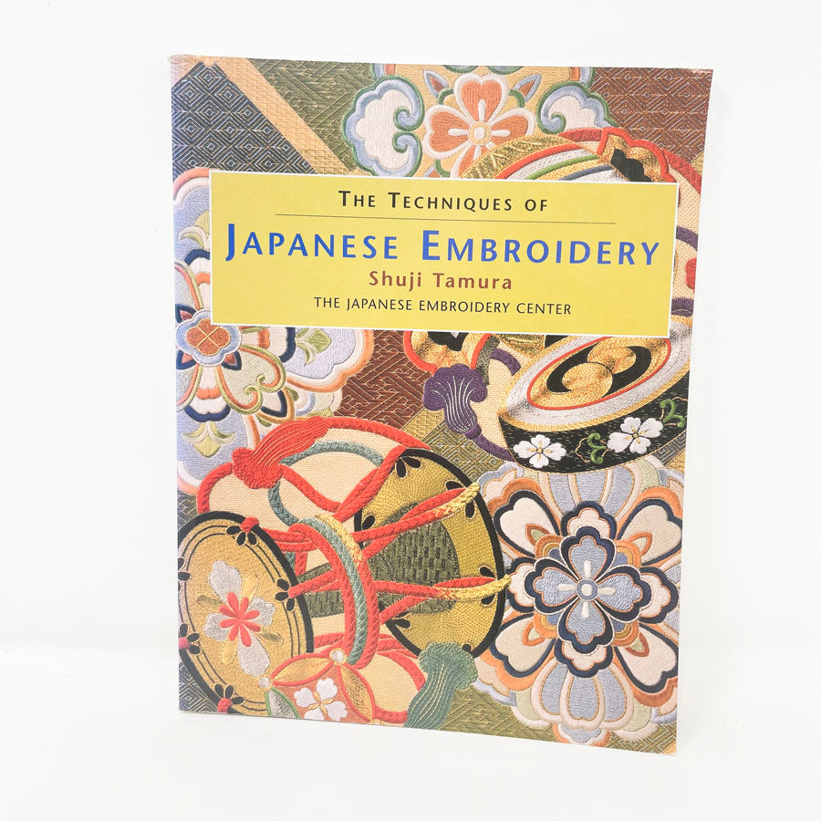 "The Techniques of Japanese Embroidery" by Shuji Tamura