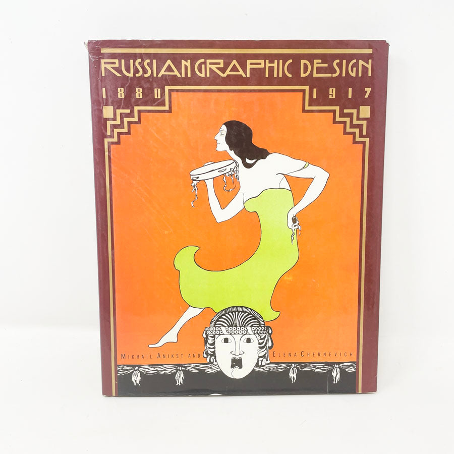 "Russian Graphic Design" by Mikhail Anikst and Elena Chernevich