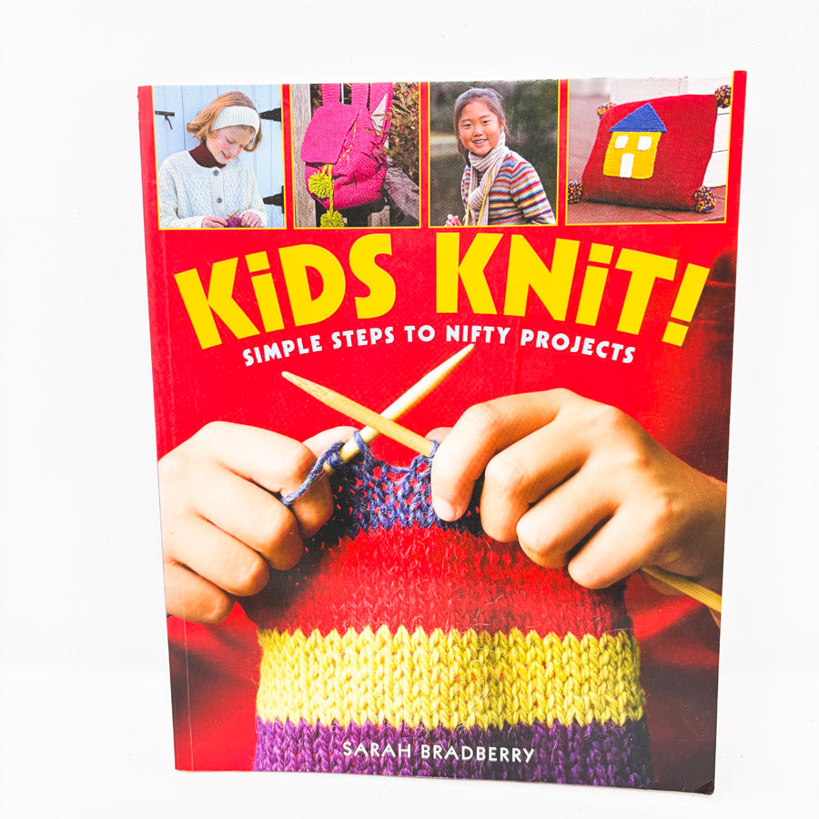 Kids Knit Book by Sarah Bradberry