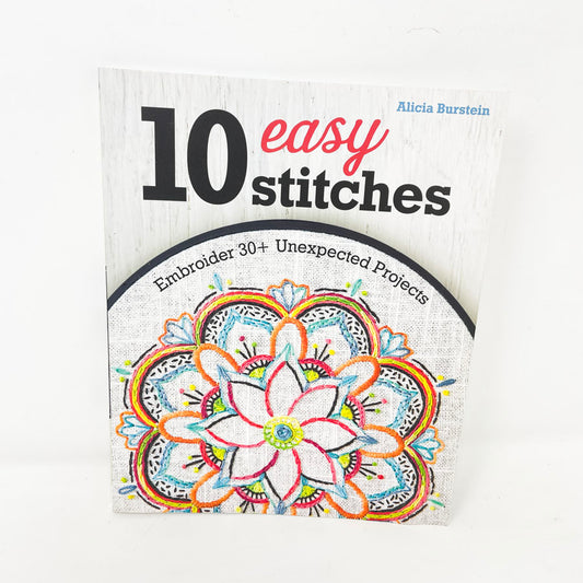 10 Easy Stitches Book by Alicia Burstein